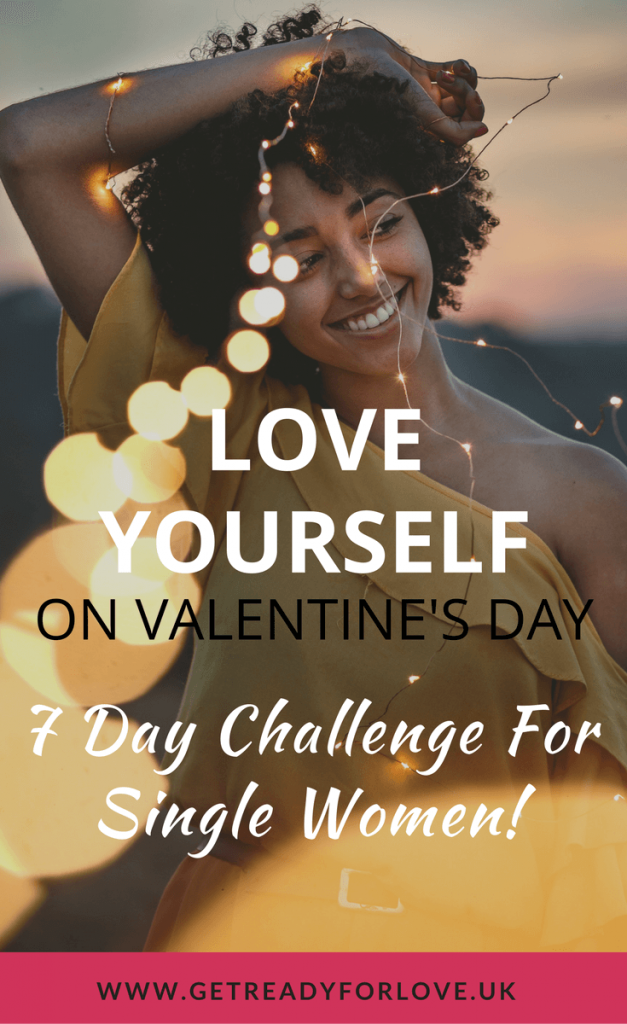 Love Yourself this Valentines Day
